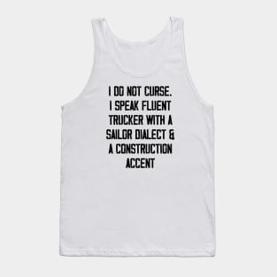 I do not curse Tank Top